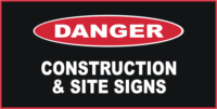 Danger Construction & Site Signs