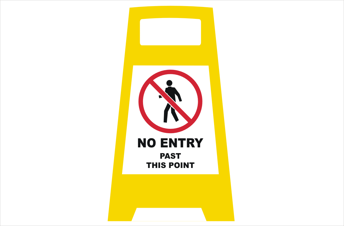 no entry past this point floor sign