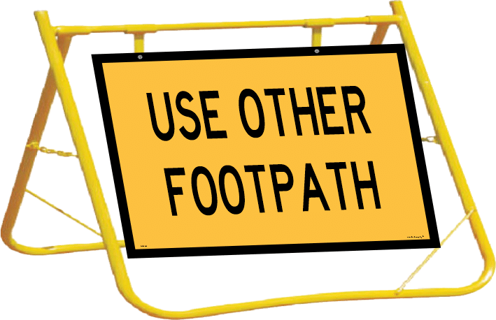 Use Other Footpath Sign and Stand Combo A400330