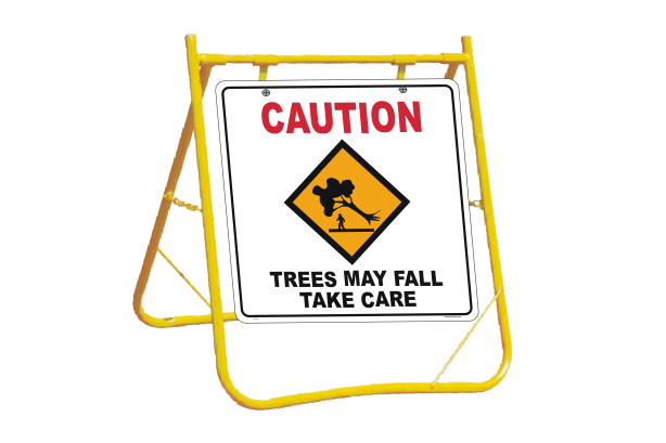 Trees May Fall sign with Stand A40250