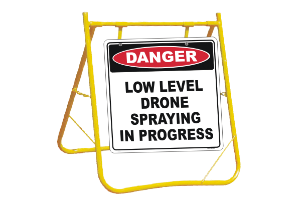 Low Level Drone Spraying sign