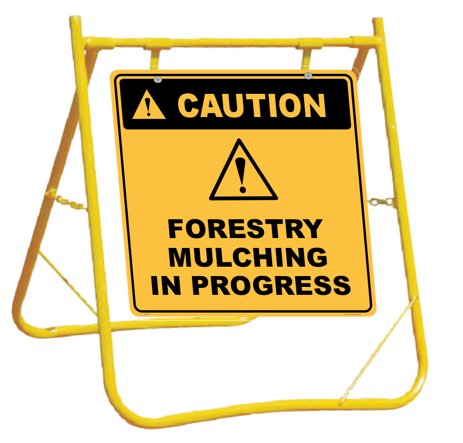 Forestry Mulching sign with stand A40295