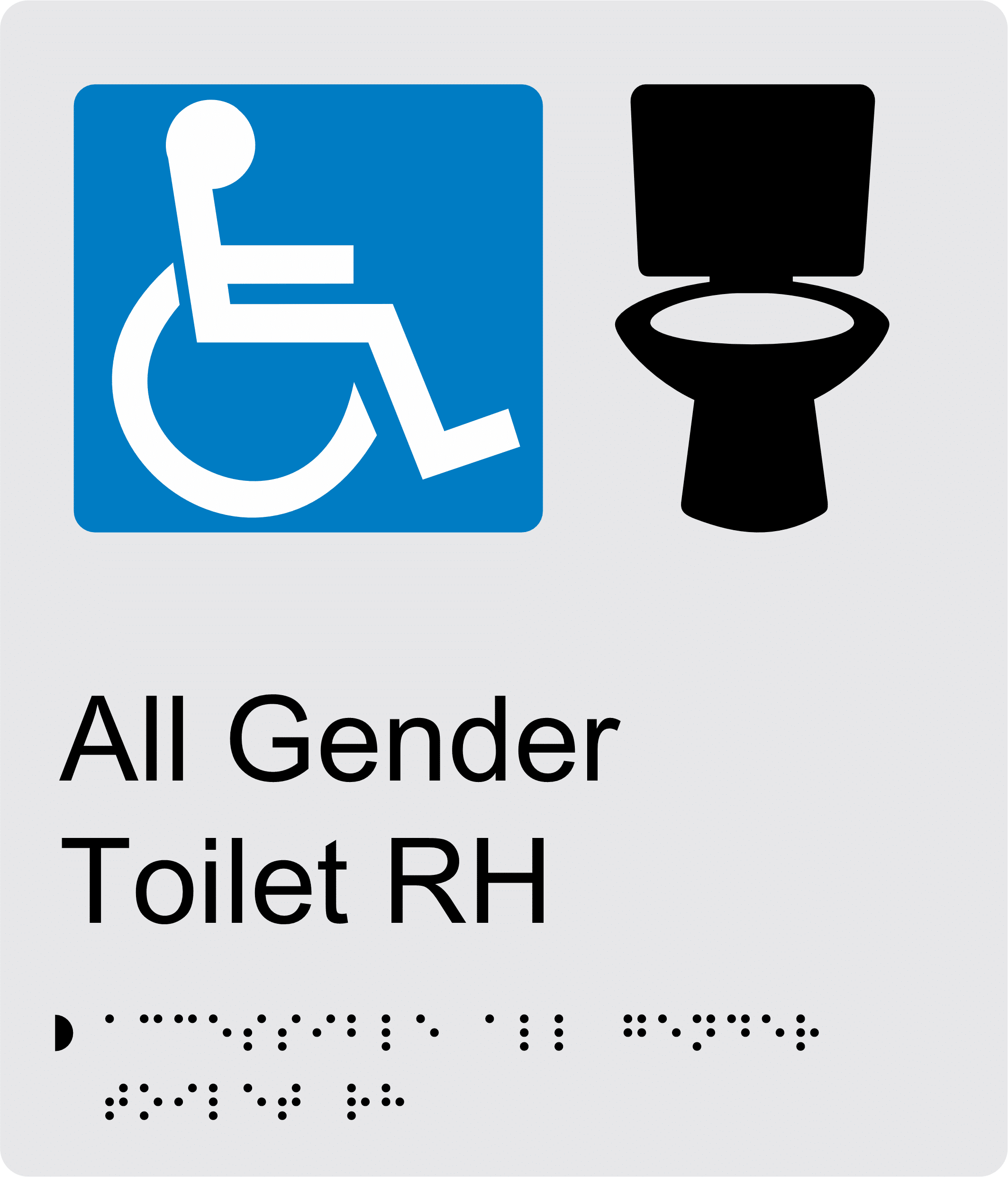 All Gender Accessible Toilet RH Braille Sign BT67