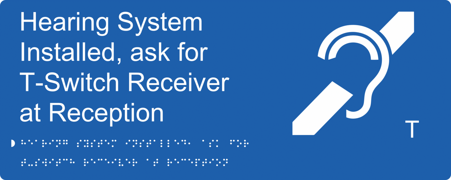 Hearing System Installed T-Switch Braille Sign BT76