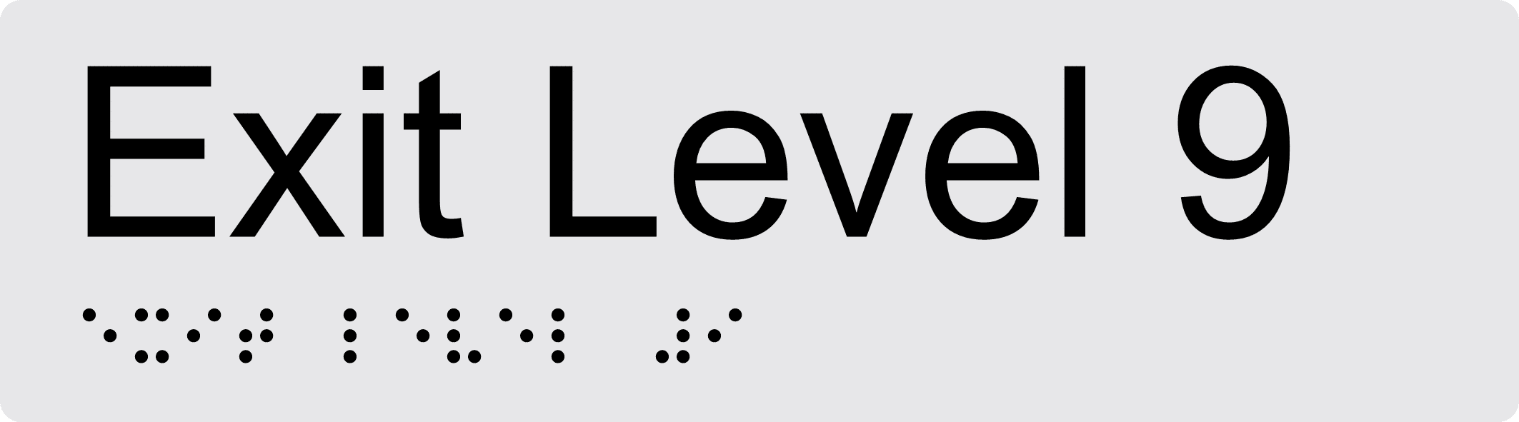 Exit Level 9 Braille Sign BTEX09