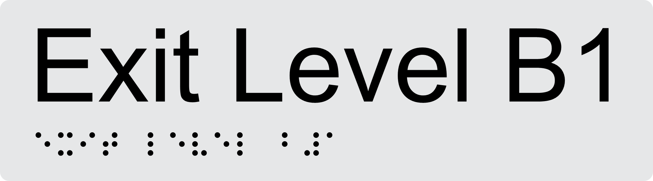 Exit Level B1 Braille Sign BTEX11