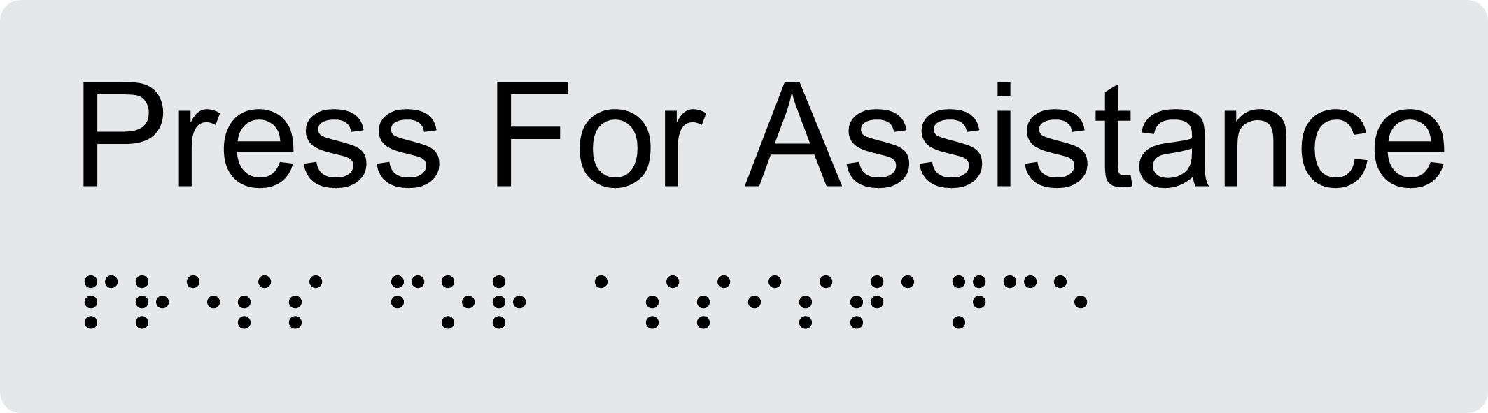 Press for Assistance Braille Sign BT47