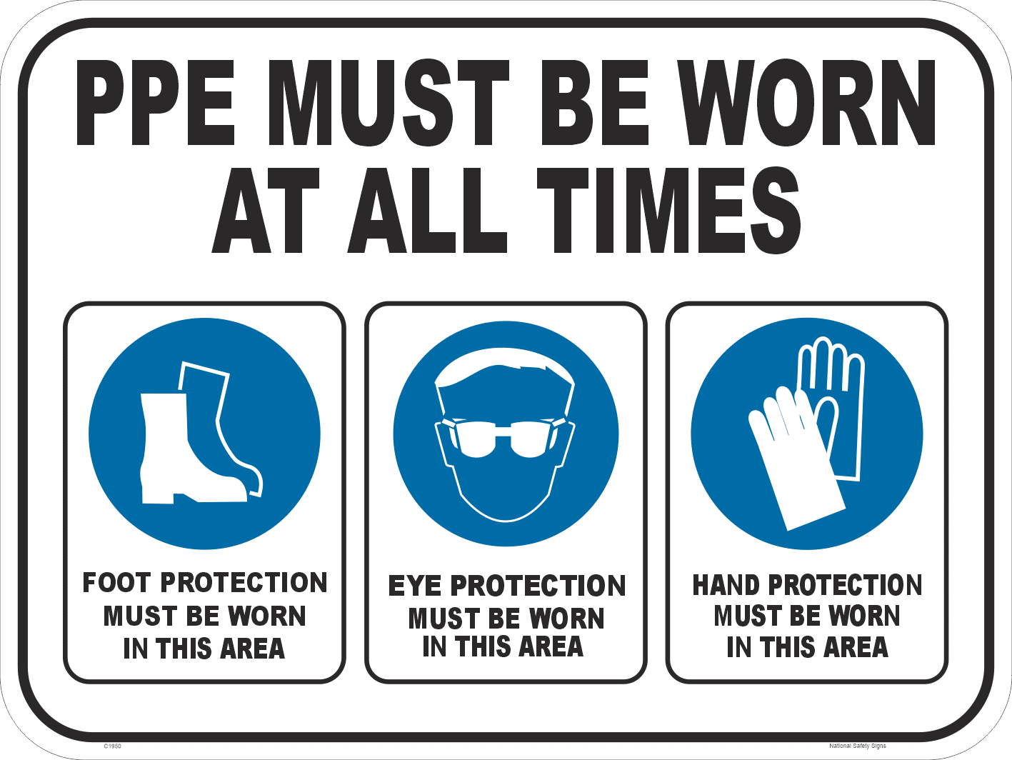 PPE Must Be Worn C19102