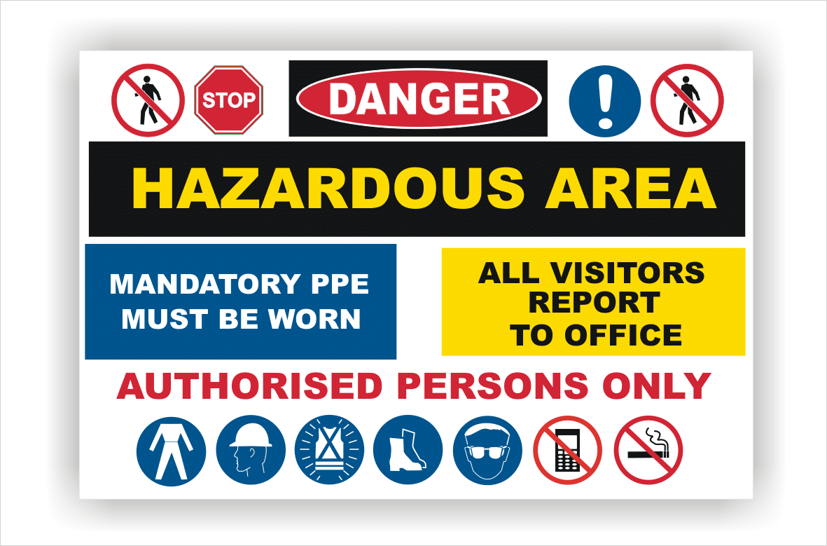 Hazardous area sign