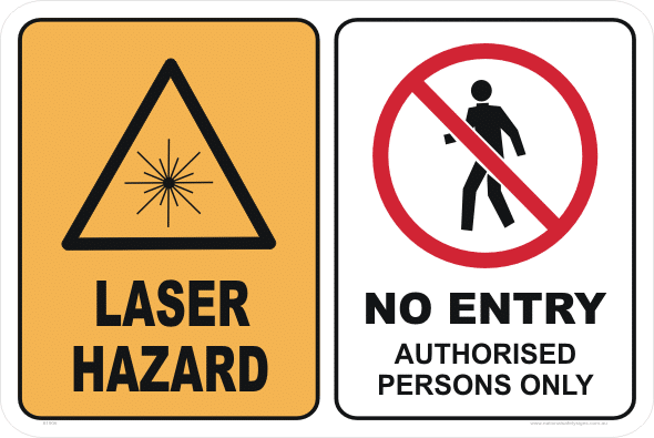 LASER HAZARD - NO ENTRY