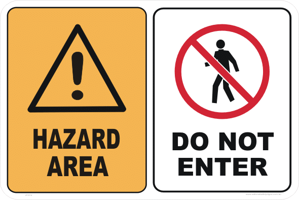 Hazard Area Do Not Enter