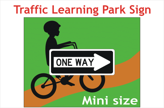 One Way sign - Road safety park