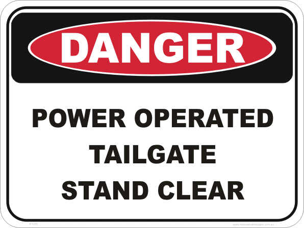 Tail Gate Danger Sign D10150