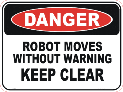 machinery robot danger sign