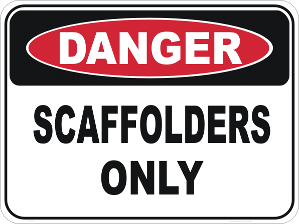 Scaffolders only D10163