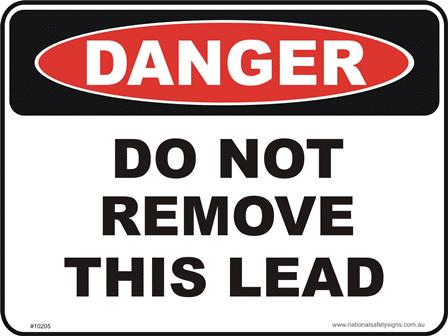 Do not remove lead danger sign