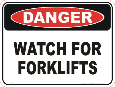 Watch for forklifts danger sign