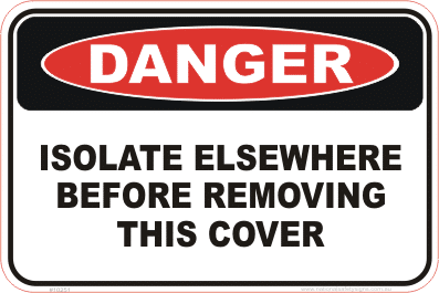 Isolate Elsewhere danger sign