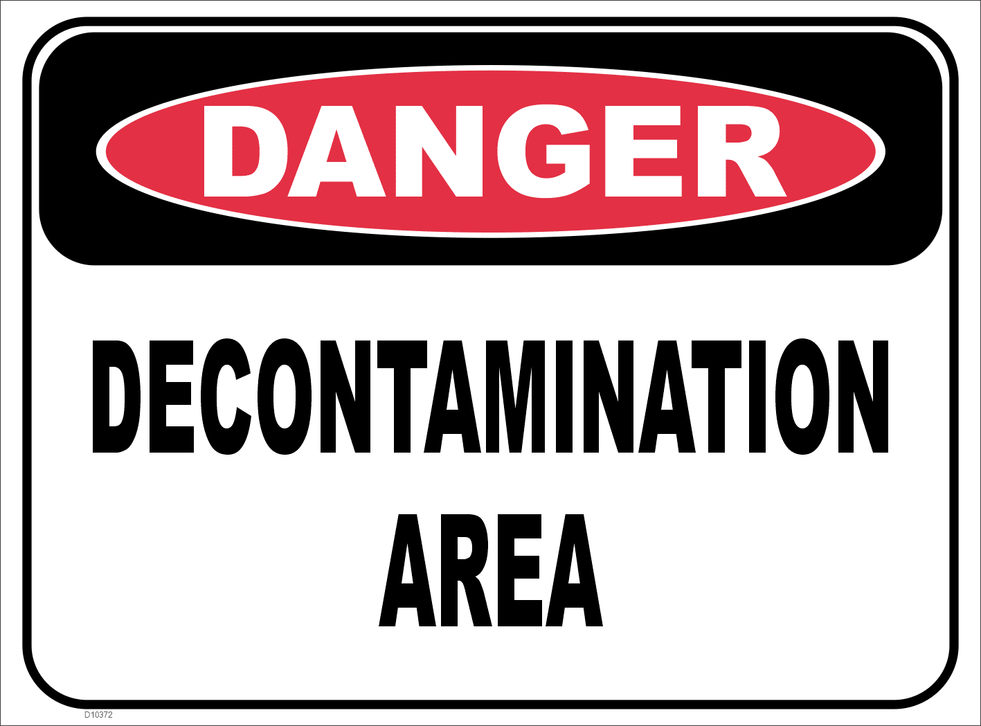 Decontamination Area sign D10372