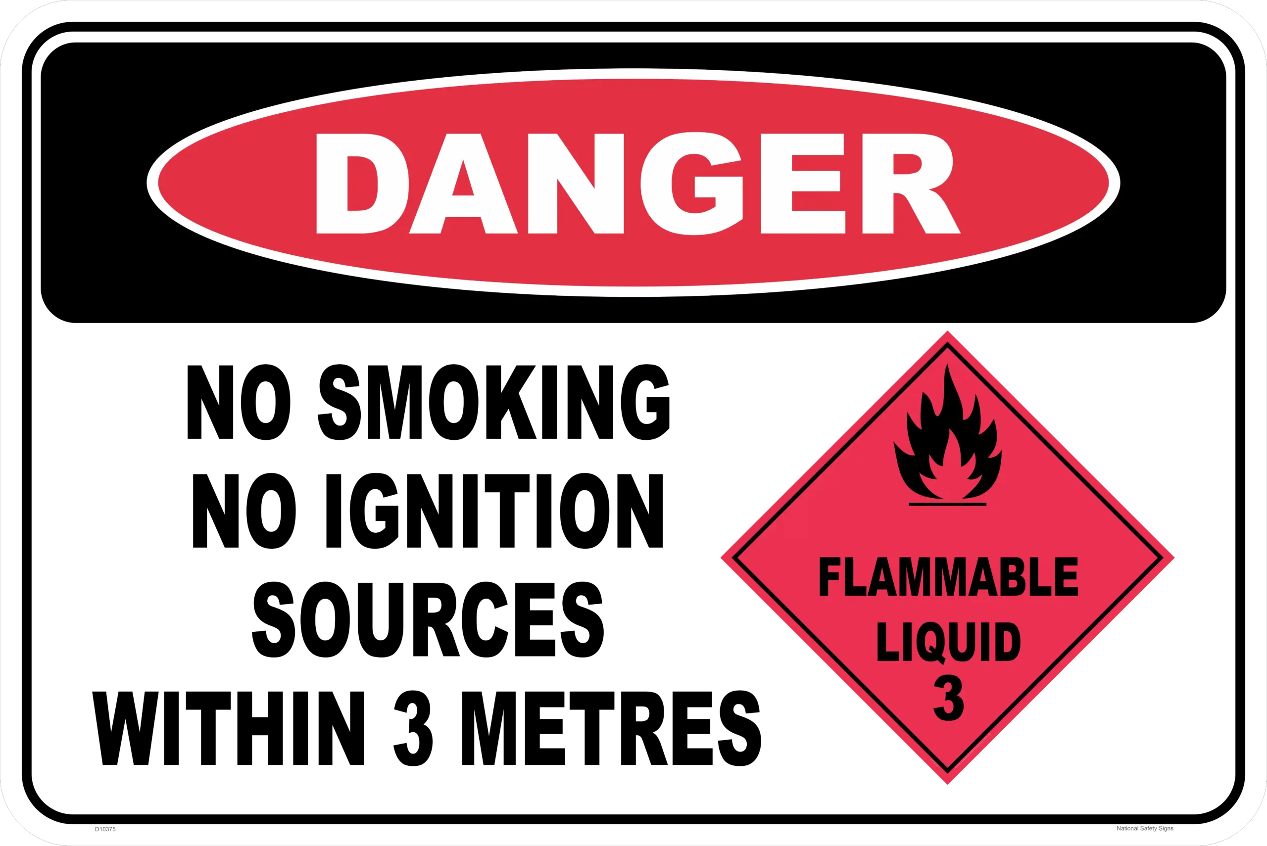 Danger No Ignition Sources within 3 metres D10375