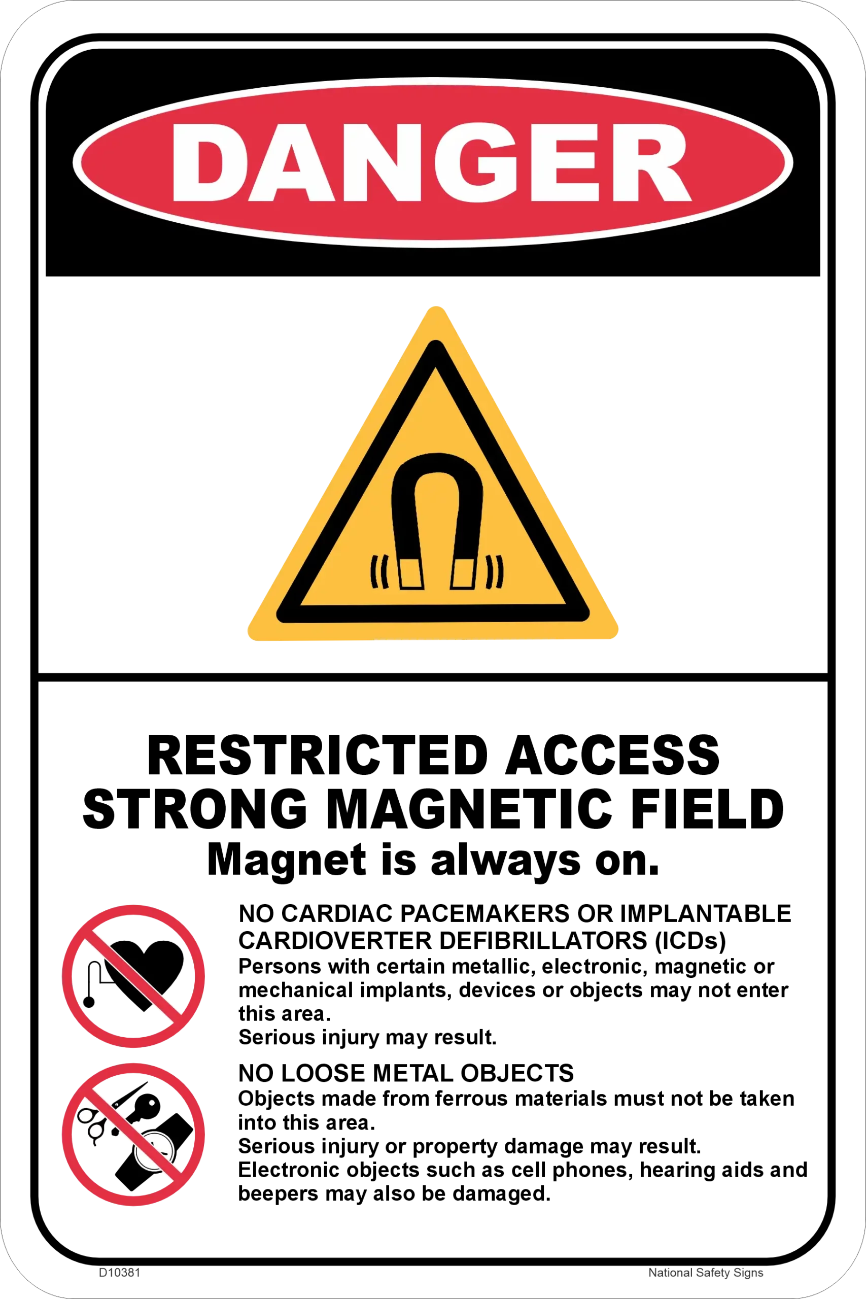 Danger Strong Magnetic Field Sign D10381