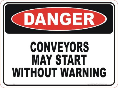 Conveyors May Start sign D1040