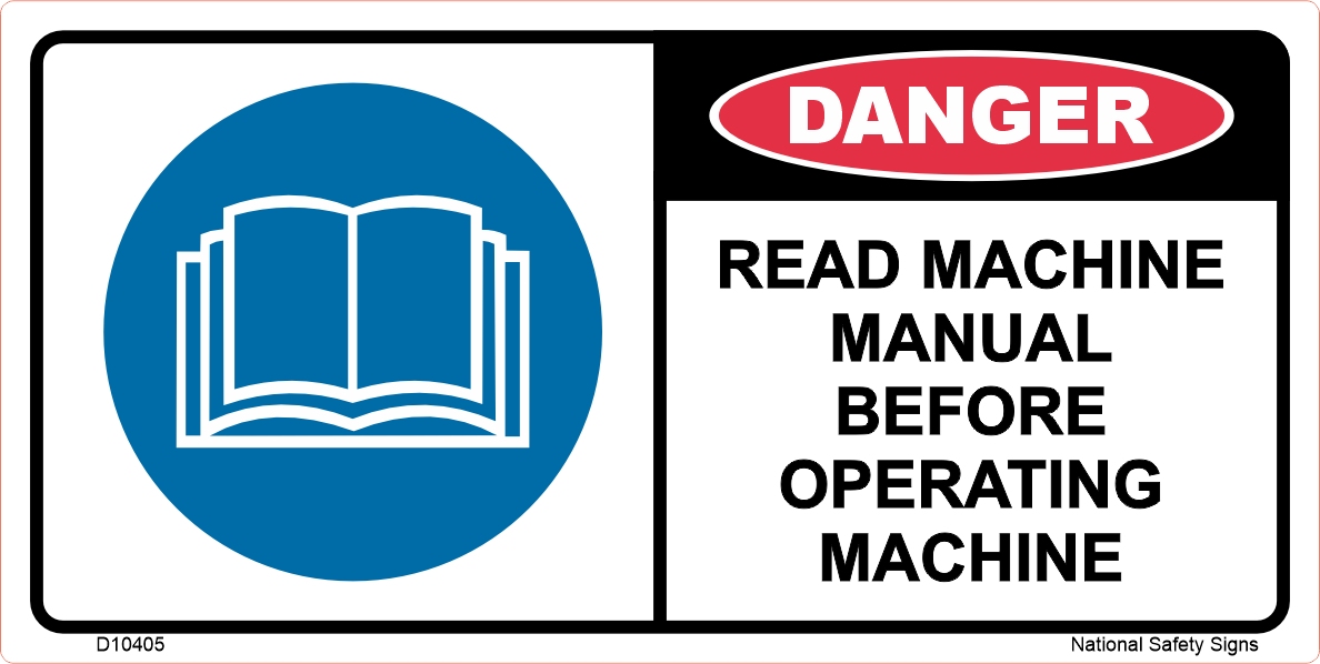 Read Machine Manual Danger Sticker D10405