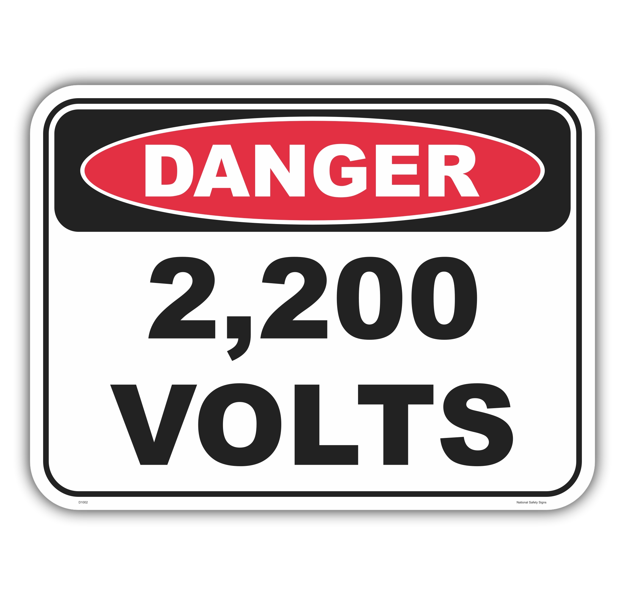 2200 VOLTS sign D1002