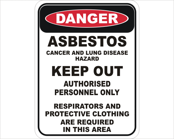 Asbestos Keep Out sign