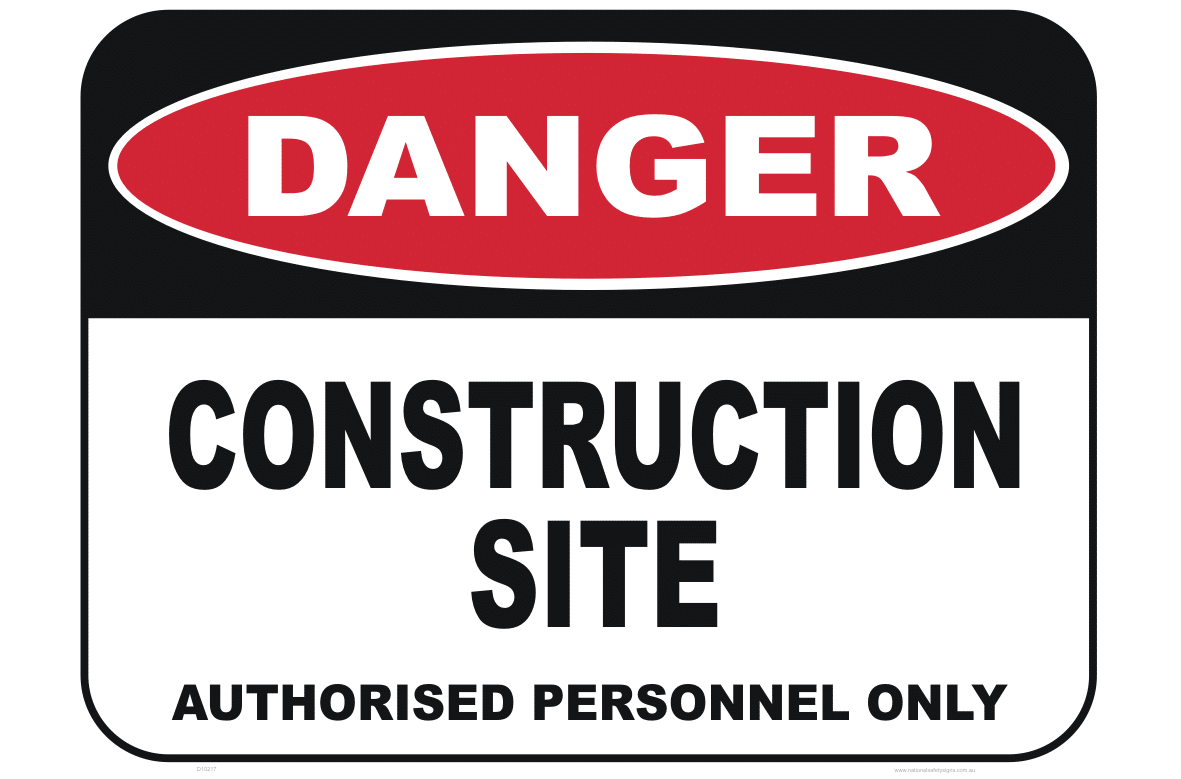 Construction Site Authorised personnel sign