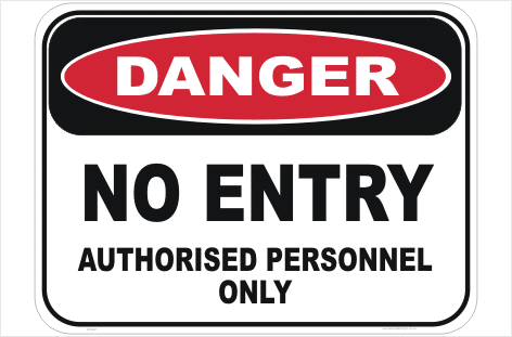 Danger No Entry Sign