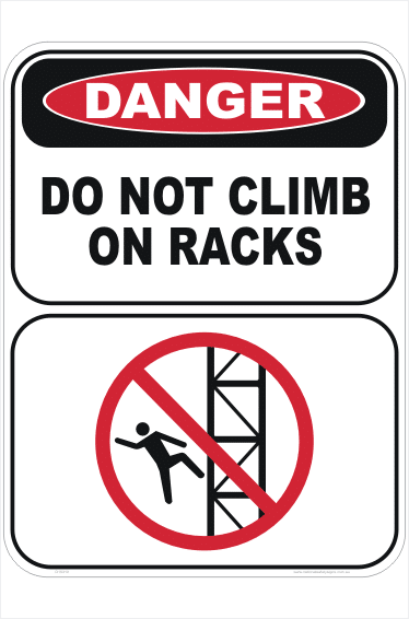 Do Not Climb on Racks sign