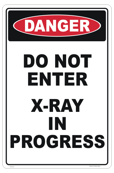 X-Ray in Progress sign