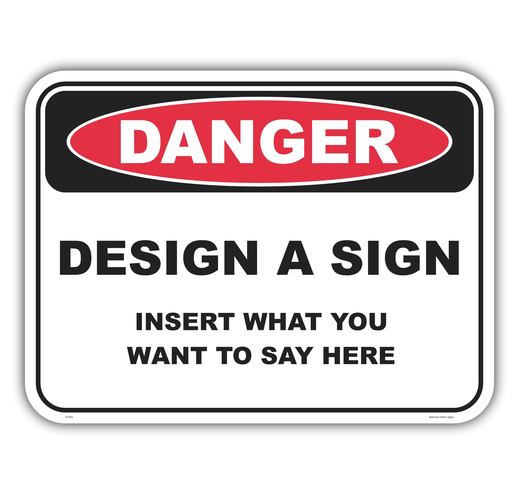 Design a Danger sign D1052