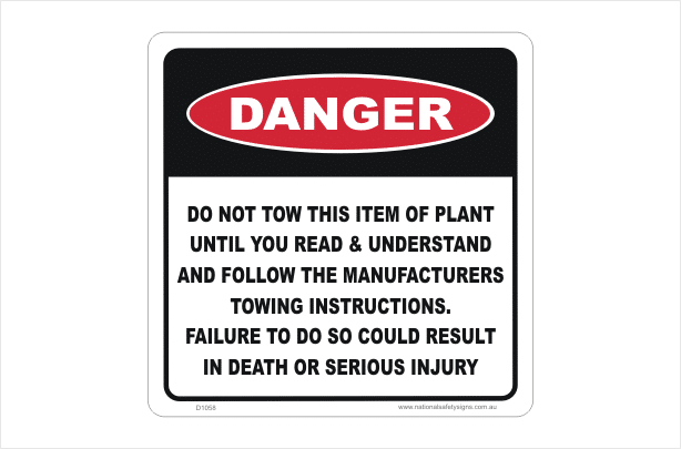 Do Not Tow Read Instructions sign