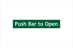 Push Bar to Open
