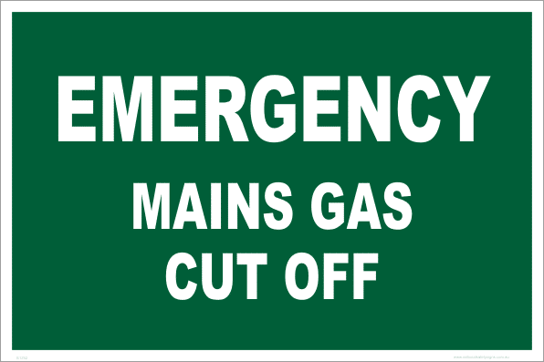 Emergency gas cut off sign