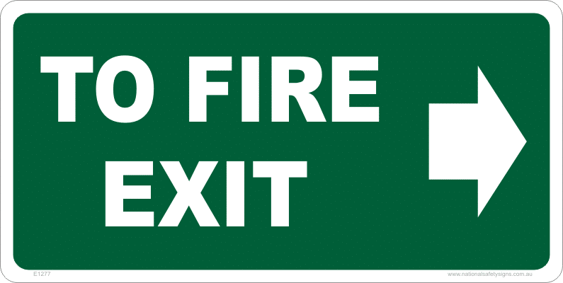 TO FIRE EXIT sign