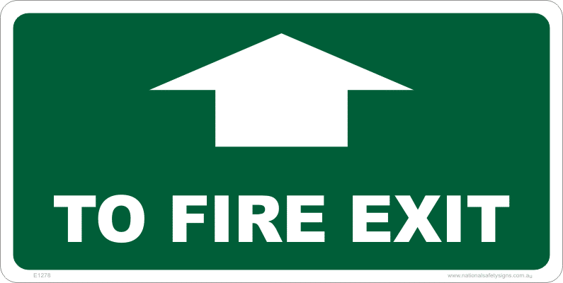 TO FIRE EXIT sign