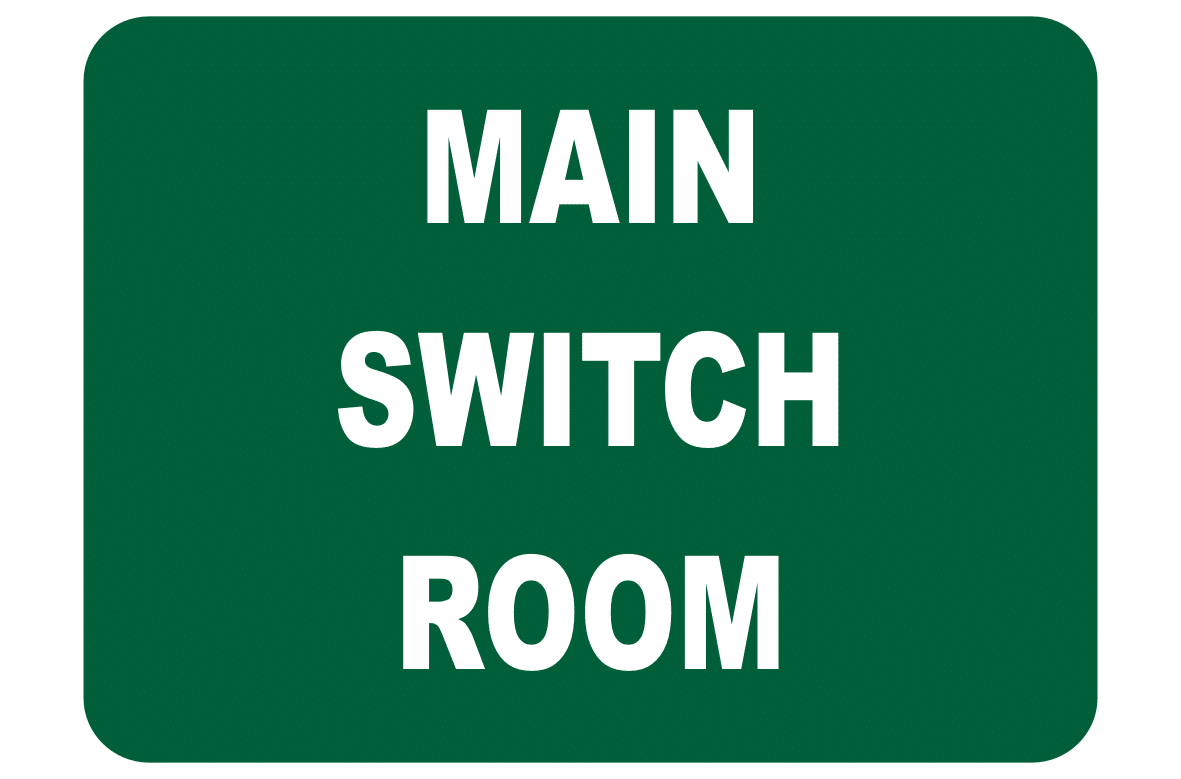 Main Switch Room sign