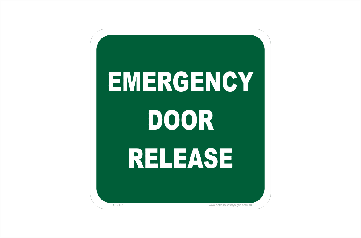 Emergency door release sign
