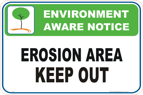 Erosion Area Enviroment sign