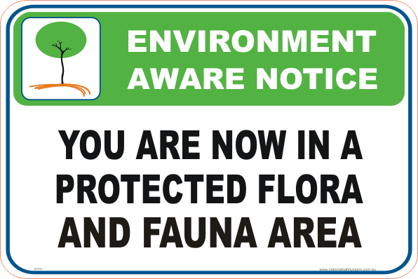 Protected Flora and Fauna Enviroment sign