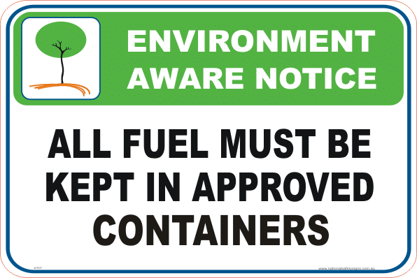 fuel spillage Enviroment sign