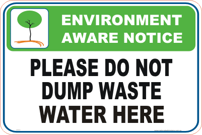 Do not empty Waste Water here Enviroment sign