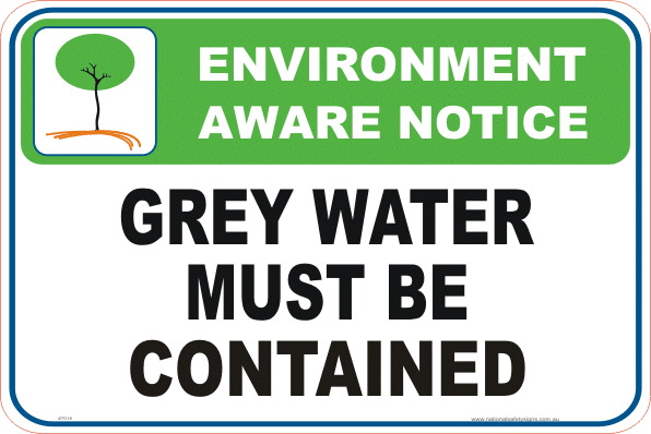Grey Water Enviroment sign