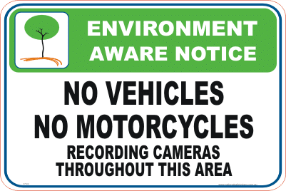 No Vehicles past this point Enviroment sign