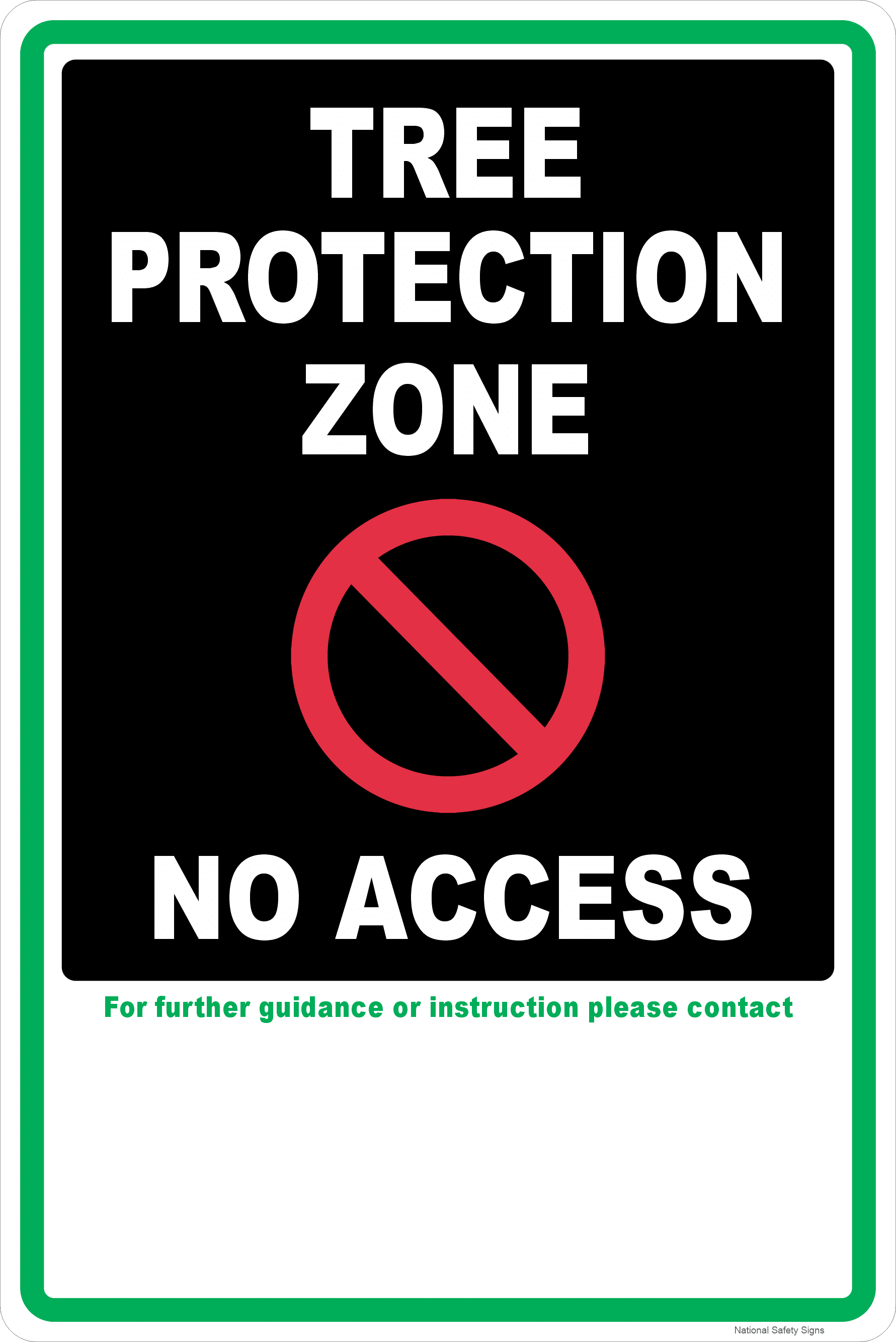 Tree Protection Zone No Access Sign EN7047