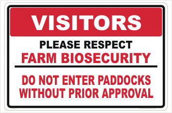 Farm Biosecurity Paddock sign