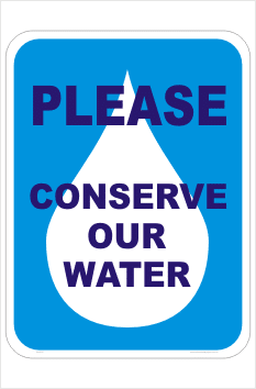 Conserve Water sign